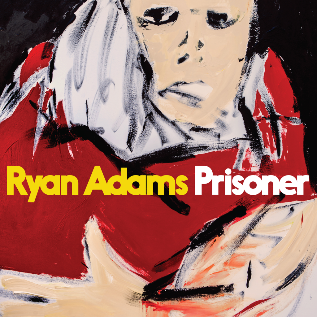 Ryan Adams – neues Album “Prisoner”