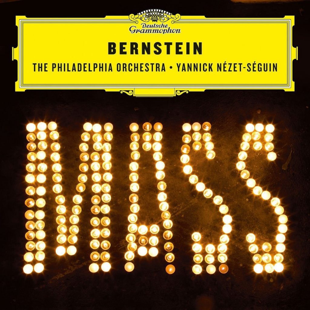 Yannick Nézet-Séguin – Bernstein – Mass