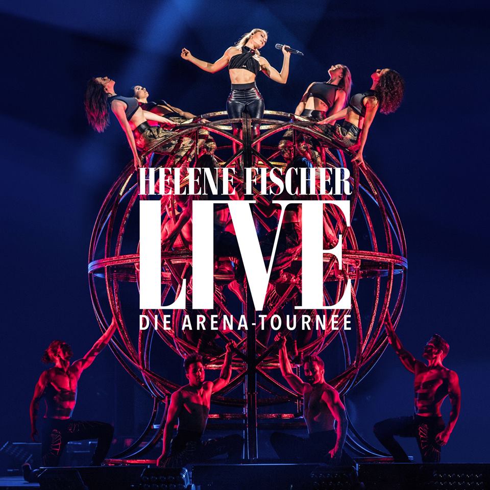 HELENE FISCHER – LIVE – Die Arena Tournee erscheint am 27.04.2018!