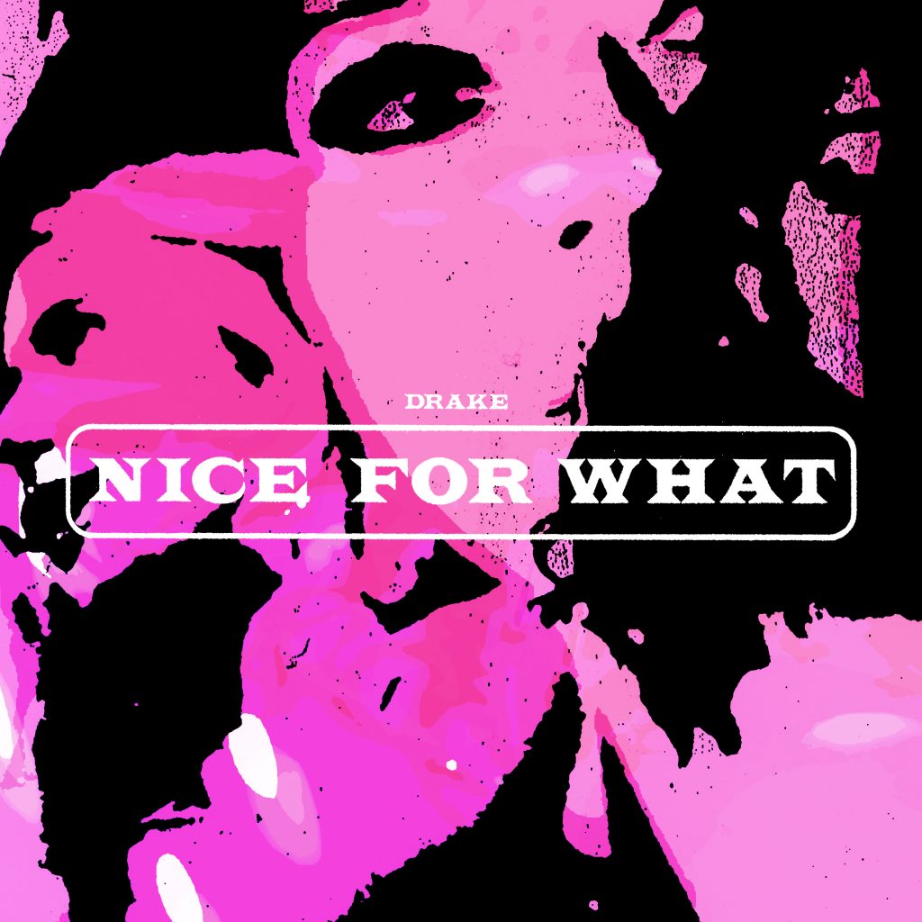 Drake veröffentlicht neue Single “Nice For What”
