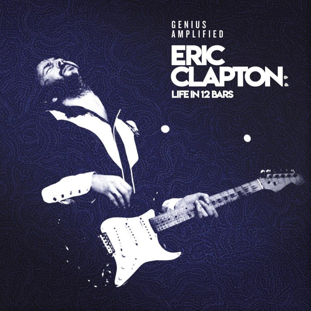 Eric Clapton – Life In 12 Bars (Soundtrack)