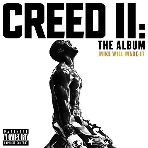CREED II – Soundtrack: Mike WiLL Made-It, Pharrell Williams und Kendrick Lamar mit gemeinsamer Single “The Mantra