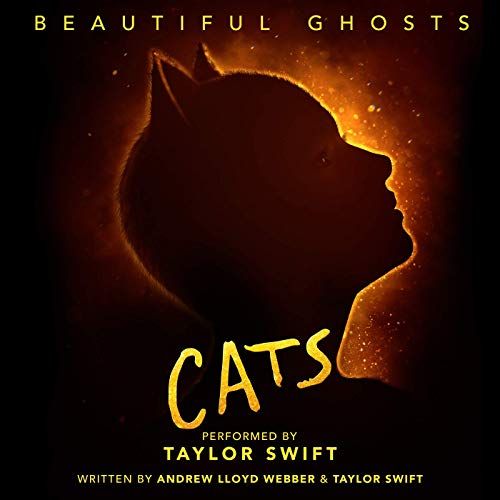 Taylor Swift “Beautiful Ghosts” aus der Verfilmung von Andrew Lloyd-Webbers “Cats”-Musical
