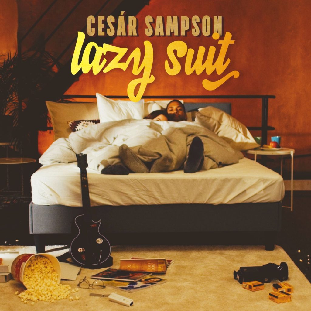 Cesár Sampson "Lazy Suit" (Single 2020)