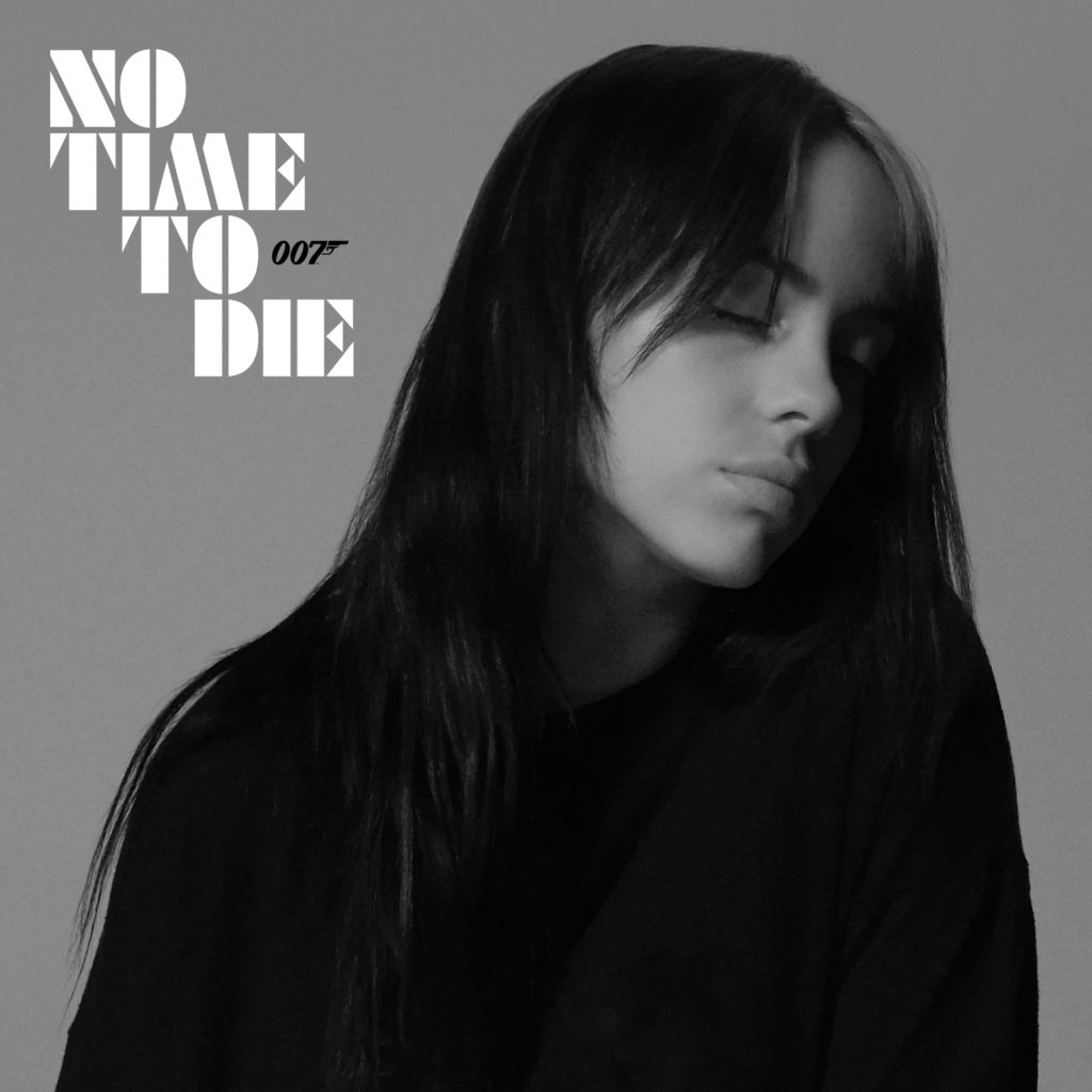Billie Eilish "No Time To Die" 007 Single 2020