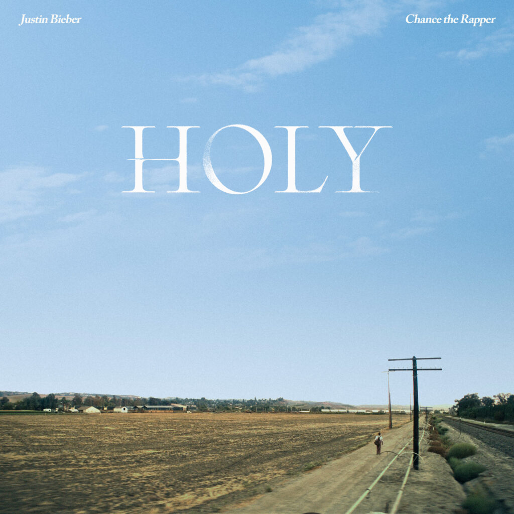Justin Bieber & Chance the Rapper – HOLY