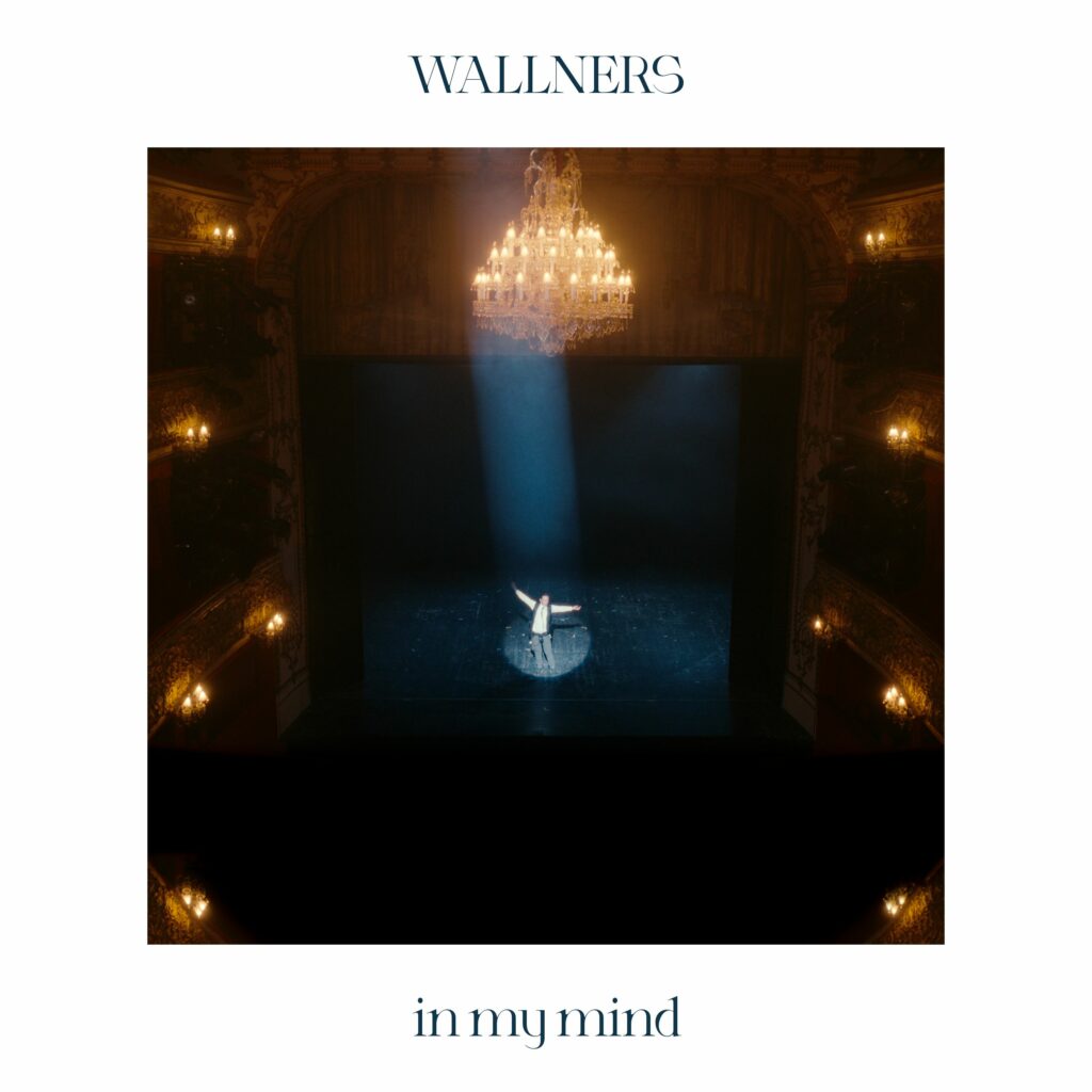Wallners – Ihre Debütsingle “in my mind”