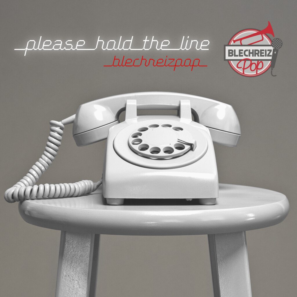 BlechReizPop "Please Hold The Line" (Single 2020)