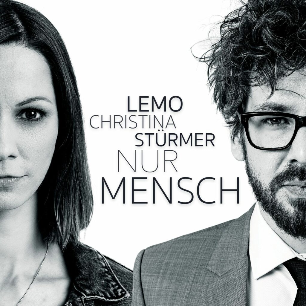 Lemo & Christina Stürmer – Nur Mensch