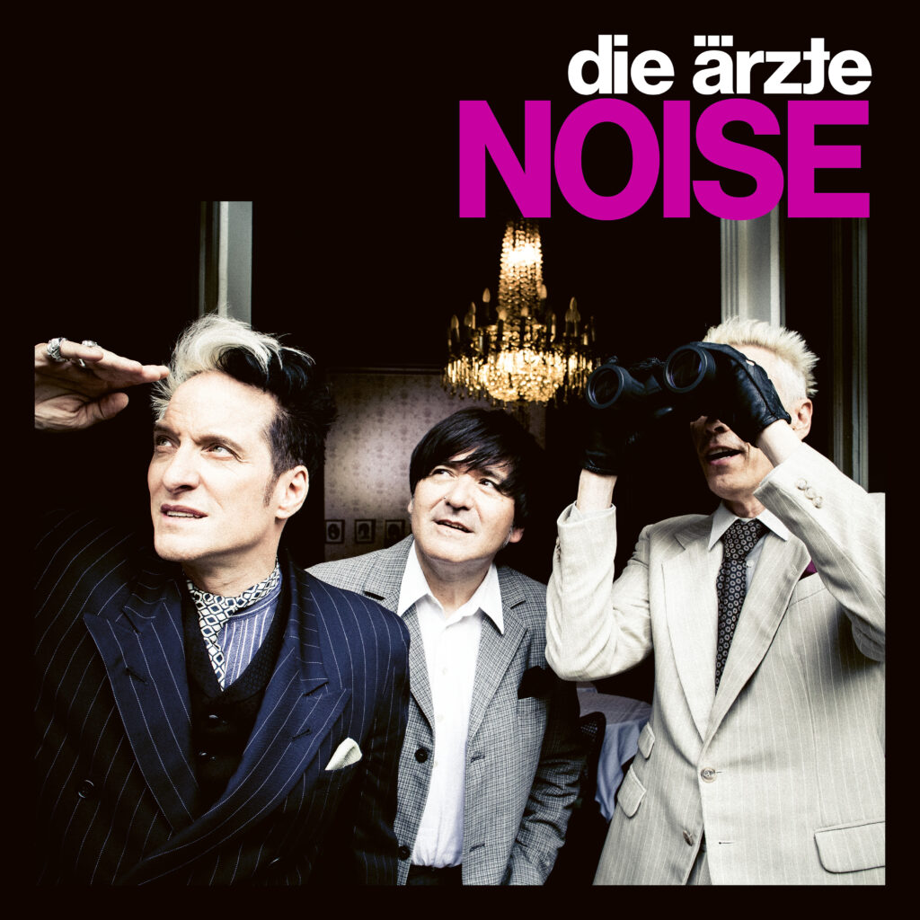 die ärzte "NOISE" (Single / EP 2021)