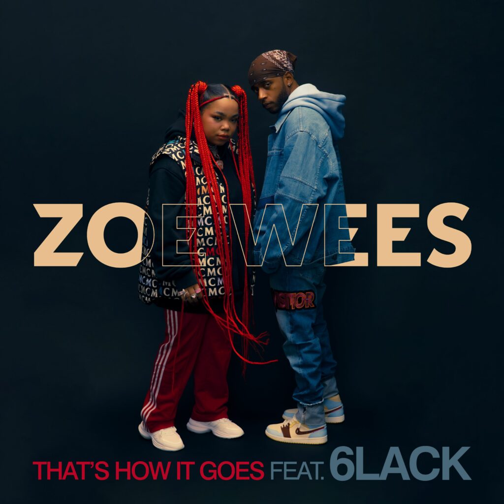 Zoe Wees veröffentlicht neue Single “That’s How It Goes” featuring 6LACK